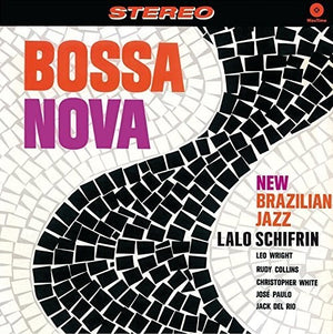 LALO SCHIFRIN | BOSSA NOVA: NEW BRAZILIAN JAZZ + 2 BONUS TRACKS