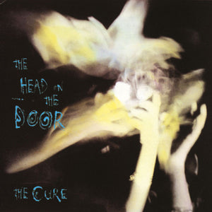 THE CURE | HEAD ON THE DOOR