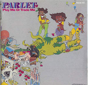 PARLET | PLAY ME OR TRADE ME