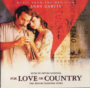VARIOUS ARTISTS | FOR LOVE OR COUNTRY: ARTURO SANDOVAL STORY / O.S.T