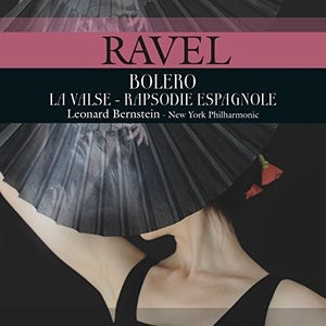 MAURICE RAVEL | BOLERO / LA VALSE / RAPSODIE ESPAGNOLE