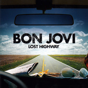 BON JOVI | LOST HIGHWAY