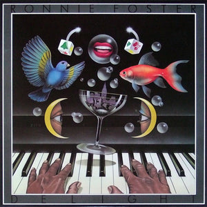 RONNIE FOSTER | DELIGHT - US