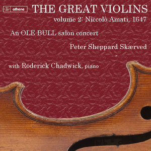 | GREAT VIOLINS: NICCOL0 AMATI 1647 VOL. 1