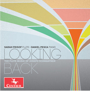 JOSEPH SCHWANTNER: LOOKING BACH