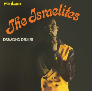 DESMOND DEKKER & THE ACES | ISRAELITES