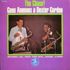 GENE AMMONS / DEXTER GORDON | CHASE - ROUGH
