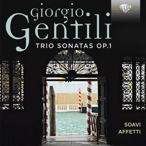 GENTILI: TRIO SONATAS OP 1