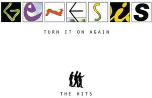GENESIS | TURN IT ON AGAIN - THE HITS