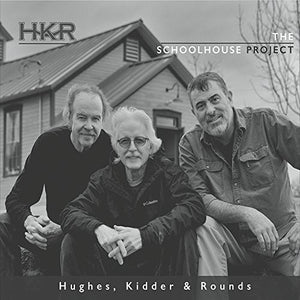 HUGHES, KIDDER & ROUNDS | SCHOOLHOUSE PROJECT