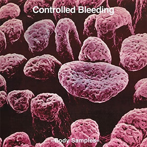 CONTROLLED BLEEDING | BODY SAMPLES