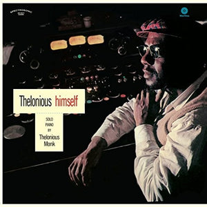 THELONIOUS MONK | THELONIOUS HIMSELF