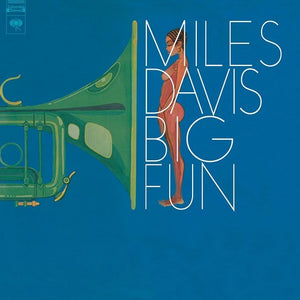 MILES DAVIS | BIG FUN