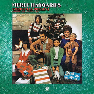 MERLE HAGGARD | MERLE HAGGARD'S CHRISTMAS PRESENT