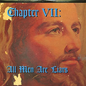 VARIOUS ARTISTS | CHAPTER VII: ALL MEN ARE LIARS / VARIOUS