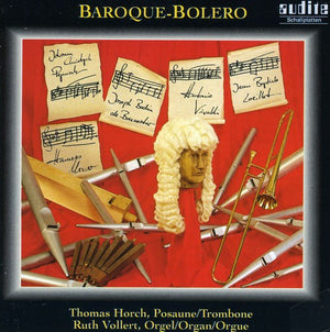 THOMAS HORCH | BAROQUE MUSIC FOR TROMBONE & ORGAN