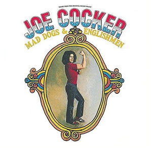 JOE COCKER | MAD DOGS & ENGLISHMEN