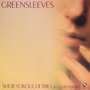 SHOJI YOKOUCHI | GREENSLEEVES