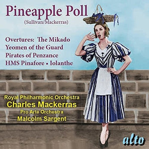 | SULLIVAN: PINEAPPLE POLL (BALLET) OVERTURES