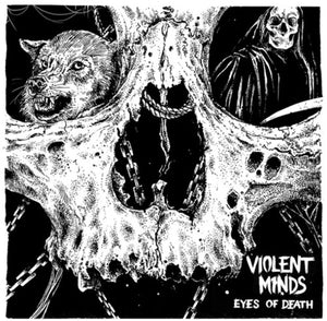 VIOLENT MINDS | EYES OF DEATH
