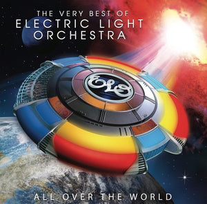 ELO ( ELECTRIC LIGHT ORCHESTRA ) | ALL OVER THE WORLD: VERY BEST OF ELECTRIC LIGHT