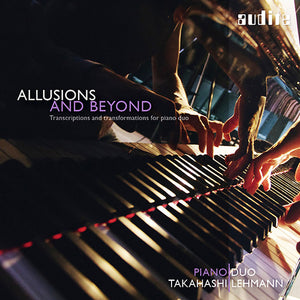 ALLUSIONS & BEYOND: TRANSCRIPTIONS