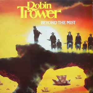 ROBIN TROWER | BEYOND THE MIST