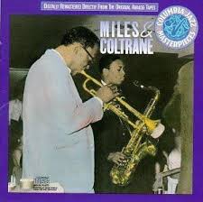 MILES DAVIS / JOHN COLTRANE | MILES AND COLTRANE