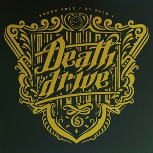 SOLE | DEATH DRIVE
