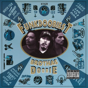 FUNKDOOBIEST | BROTHAS DOOBIE