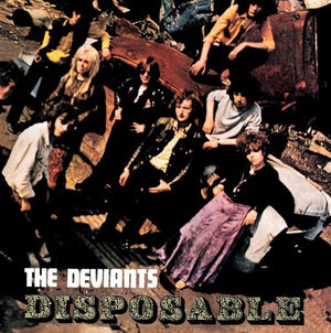 THE DEVIANTS | DISPOSABLE