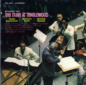 DUKE ELLINGTON / BOSTON POPS / ARTHUR FIELDER | DUKE AT TANGLEWOOD - USA STEREO