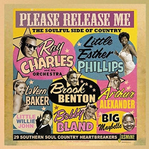 VARIOUS | PLEASE RELEASE ME- THE SOULFUL SIDE OF COUNTRY