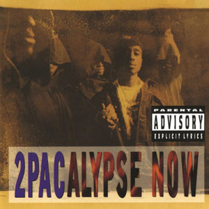 2PAC | 2PACALYPSE NOW