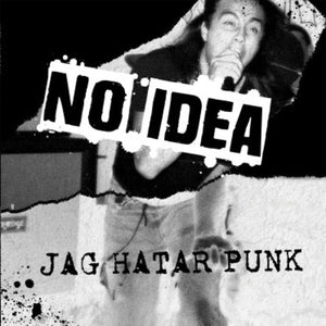 NO IDEA | JAG HATAR PUNK