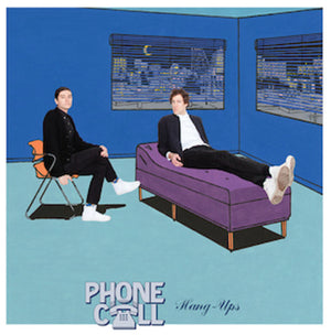 PHONE CALL | HANG UPS