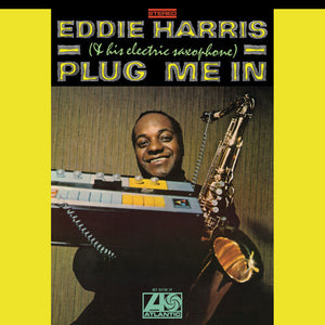EDDIE HARRIS | PLUG ME IN