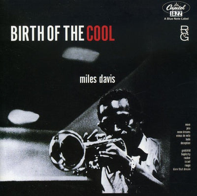 MILES DAVIS | BIRTH OF THE COOL (RUDY VAN GELDER EDITION) (REMASTERED)