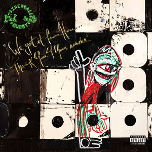 A TRIBE CALLED QUEST | WE GOT IT FROM HERE... THANK YOU 4 YOUR SERVICE