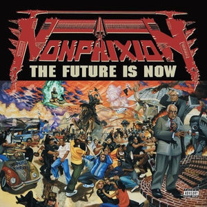 NON-PHIXION | FUTURE IS NOW