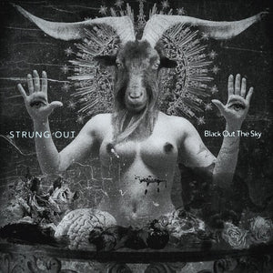 STRUNG OUT | BLACK OUT THE SKY