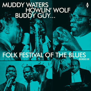 VARIOUS ARTISTS | FOLK FESTIVAL OF THE BLUES WITH MUDDY WATERS / VAR