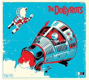 THE DOLLYROTS | DOLLYROTS