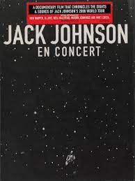 JACK JOHNSON | EN CONCERT - LIVE
