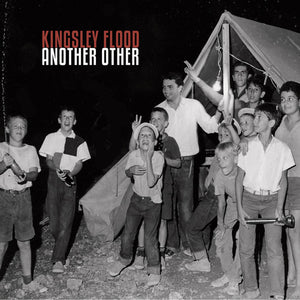 KINGSLEY FLOOD | ANOTHER OTHER