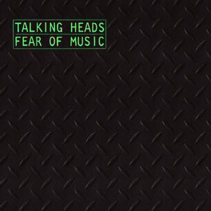 TALKING HEADS | FEAR OF MUSIC - US