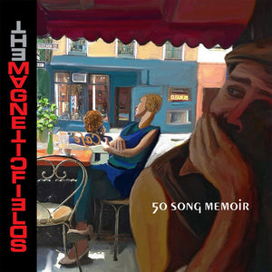 MAGNETIC FIELDS | 50 SONG MEMOIR