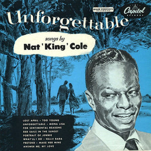 NAT KING COLE | UNFORGETTABLE