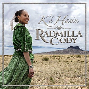 RADMILLA CODY | S'E HASIN - KINSHIP & HOPE