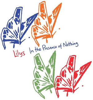 LILYS | IN THE PRESENCE OF NOTHING